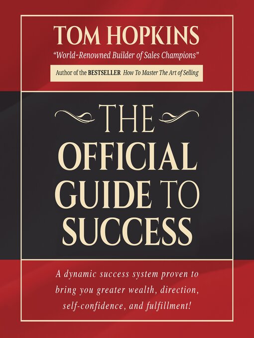 Title details for The Official Guide to Success by Tom Hopkins - Available